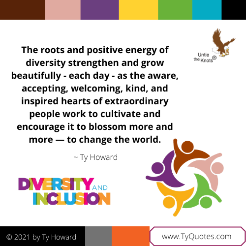 Ty Howard's 
Quote on Diversity and Inclusion