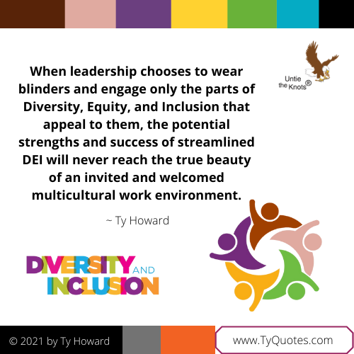 Ty Howard's 
Quote About Diversity and Inclusion