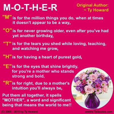 Ty Howard's Mother Quote, Ty Howard's Mother Poem, Ty Howard's Mother's Day Quote, Ty Howard's Mother's Day Poem, Quotes for Moms, Quotes for Mommy