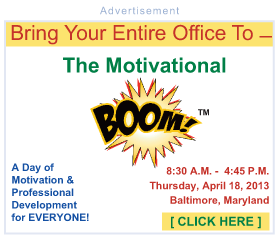 The Motivational BOOM Seminars in Baltimore Maryland, Monday, October 24, 2011